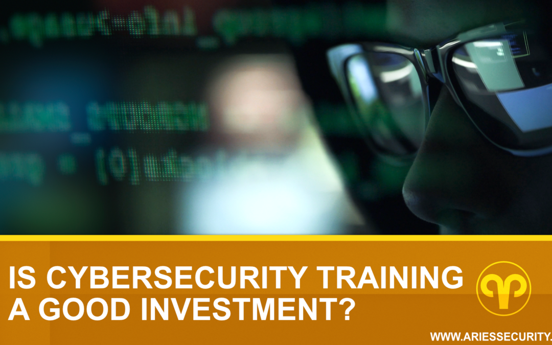 Is Cybersecurity Training a Good Investment?