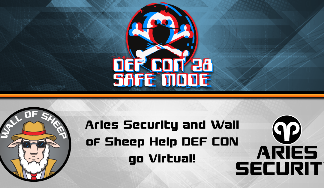 Aries Security and the Wall of Sheep Proud to Help DEF CON go Virtual