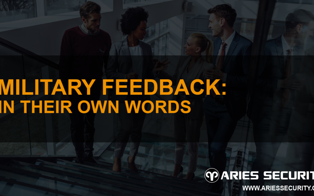 Military Feedback: In Their Own Words